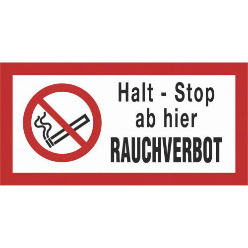Halt - Stop ab hier RAUCHVERBOT
